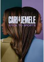 Watch Cari & Jemele: Stick to Sports 2kmovies