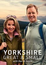Watch Yorkshire Great and Small with Dan and Helen Gomovies