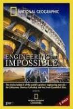 Watch National Geographic: Engineering the Impossible Gomovies