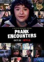 Watch Prank Encounters Fmovies