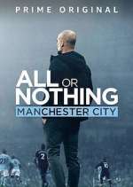 Watch All or Nothing: Manchester City Gomovies