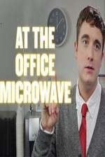 Watch At the Office Microwave Gomovies
