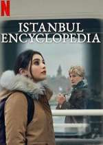 Watch İstanbul Ansiklopedisi Fmovies