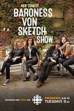 Watch Baroness Von Sketch Show Fmovies