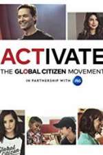 Watch Activate: The Global Citizen Movement Gomovies