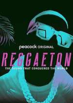 Watch Reggaeton: The Sound that Conquered the World Fmovies