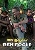 Watch Into the Congo with Ben Fogle 2kmovies