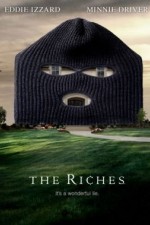 Watch The Riches Gomovies