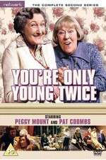 Watch Youre Only Young Twice Gomovies