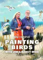 Watch Painting Birds with Jim and Nancy Moir Fmovies