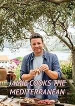 Watch Jamie Cooks the Mediterranean Fmovies