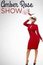 Watch Amber Rose Show Gomovies