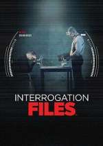 Watch Interrogation Files Gomovies
