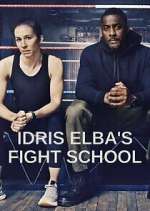 Watch Idris Elba's Fight School Fmovies