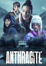 Watch Anthracite 2kmovies