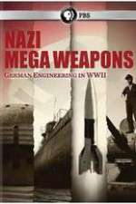 Watch Nazi Mega Weapons Gomovies