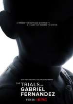 Watch The Trials of Gabriel Fernandez 2kmovies