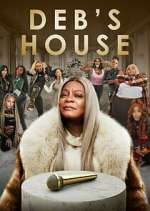 Watch Deb's House Fmovies