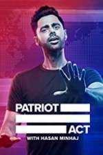 Watch Patriot Act with Hasan Minhaj Gomovies