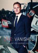 Watch Vanished: The Hunt for Britain's Missing People 2kmovies