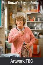 Watch Mrs Brown's Boys Gomovies