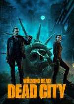 Watch The Walking Dead: Dead City Fmovies