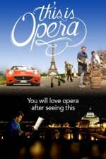Watch This is Opera 2kmovies