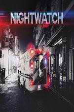 Watch Nightwatch: After Hours 2kmovies