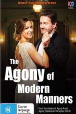 Watch The Agony of Modern Manners  2kmovies