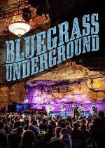 Watch Bluegrass Underground Fmovies