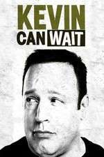 Watch Kevin Can Wait Fmovies