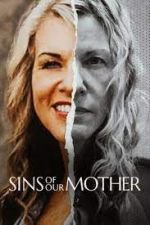 Watch Sins of Our Mother Fmovies
