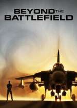 Watch Beyond the Battlefield Gomovies