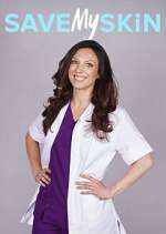 Watch Save My Skin 2kmovies