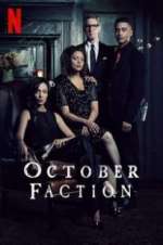Watch October Faction 2kmovies