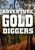 Watch Adventure Gold Diggers Fmovies