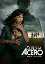 Watch Señora Acero Fmovies
