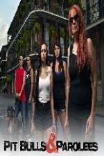 Watch Pit Bulls and Parolees Fmovies