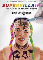 Watch Supervillain: the Making of Tekashi 6ix9ine 2kmovies