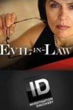 Watch Evil-in-Law 2kmovies
