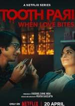 Watch Tooth Pari: When Love Bites Gomovies