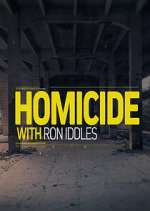 Watch Homicide with Ron Iddles Gomovies