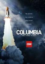 Watch Space Shuttle Columbia: The Final Flight Fmovies