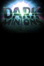 Watch Dark Minions Gomovies
