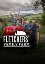 Watch Fletcher's Family Farm Fmovies