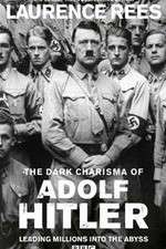 Watch The Dark Charisma of Adolf Hitler Fmovies