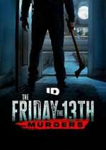 Watch The Friday the 13th Murders 2kmovies