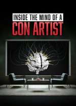 Watch Inside the Mind of a Con Artist Fmovies