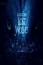Watch Land Of The Lost Wolves Gomovies