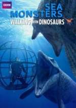 Watch Sea Monsters: A Walking with Dinosaurs Trilogy 2kmovies